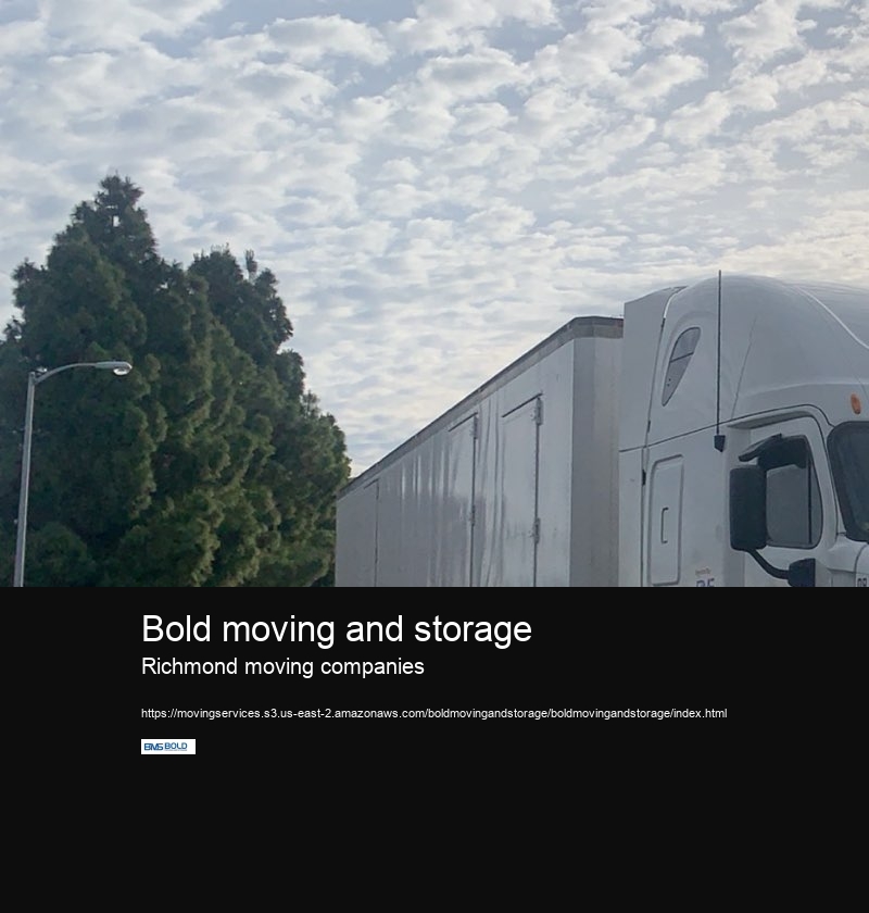Bold moving and storage Richmond moving companies Bold moving and storage
